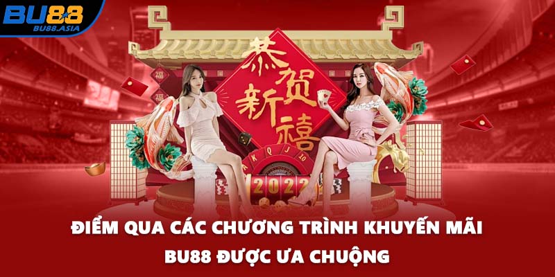 Điểm qua các chương trình khuyến mãi BU88 được ưa chuộng